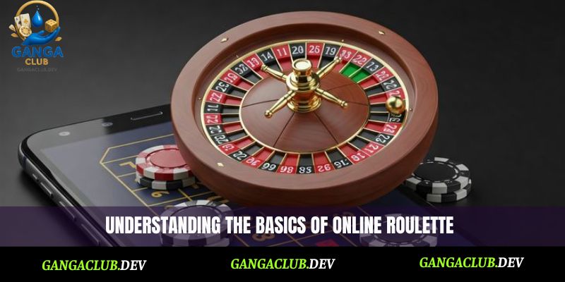 Understanding the basics of online roulette