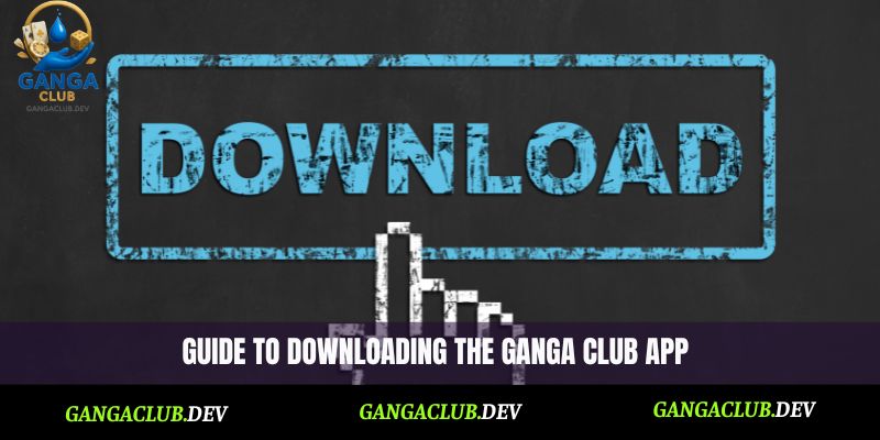 Ganga Club app download