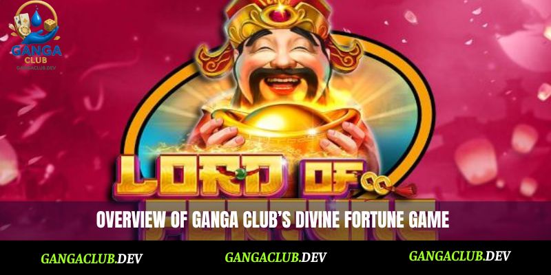 Ganga Club Divine Fortune