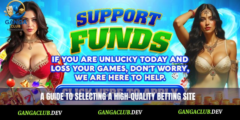 A guide to selecting a high-quality betting site