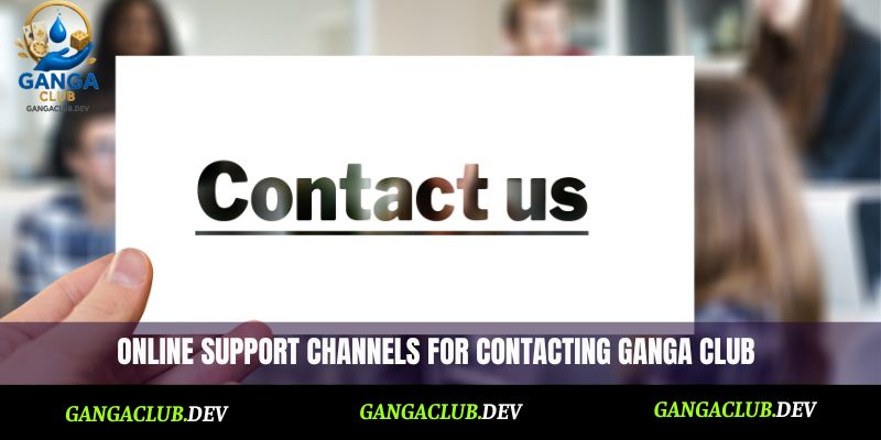 Online support channels for contacting Ganga Club